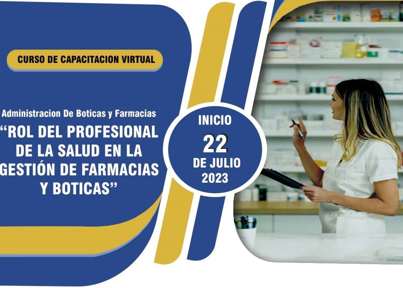 Curso de Capacitación Virtual: ADMINISTRACION DE BOTICAS Y FARMACIAS: “Rol del Profesional de la Salud en la Gestión de Farmacias y Boticas”